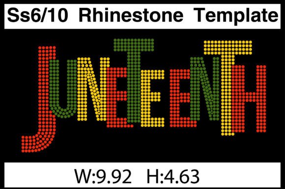 JUNETEENTH Rhinestone Templates: A Sparkling Tribute to Freedom